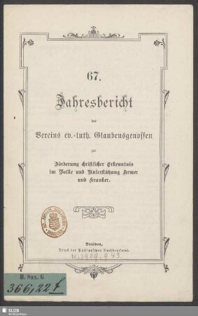 67.1908: Jahresbericht des Vereins Ev.-Luth. Glaubensgenossen zur Förderung Christlicher Erkenntnis im Volke und Unterstützung Armer und Kranker