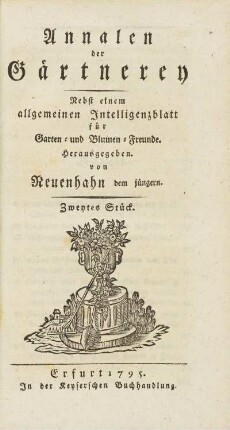 2.1795: Annalen der Gärtnerey