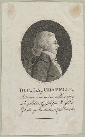 Bildnis des Duc-la-Chapelle