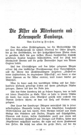 Die Alster als Miterbauerin und Lebensquelle Hamburgs.