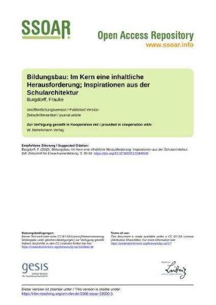Bildungsbau: Im Kern eine inhaltliche Herausforderung; Inspirationen aus der Schularchitektur