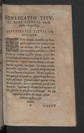 Explicatio Tituli XIIII. Libri II. Pandect. de pactis. Distributio Tituli in certa capita.