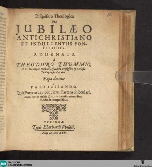Disquisitio Theologica De Jubilaeo Antichristiano Et Indulgentiis Pontificiis
