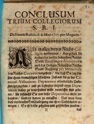 Conclusum Trium Collegiorum S.R.I. : Dictatum Ratisb. d. 4. Maji 1707. per Mogunt.