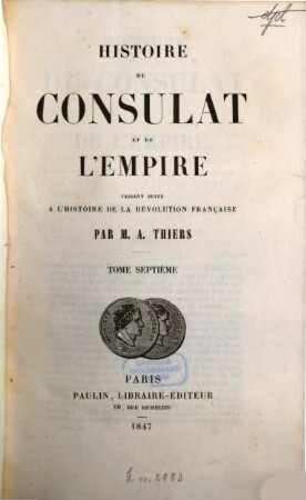 Histoire du consulat et de l'empire. 7