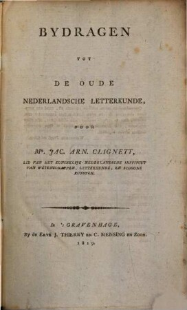Bydragen tot de oude Nederlandsche Letterkunde