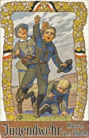 Jugendwehr - Hurra zum Sturm