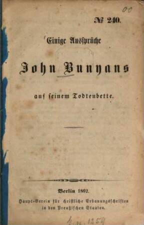 Einige Aussprüche John Bunyans auf seinem Todtenbette