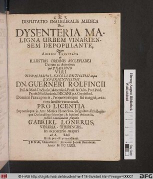 Disputatio Inauguralis Medica De Dysenteria Maligna Urbem Vinariensem Depopulante