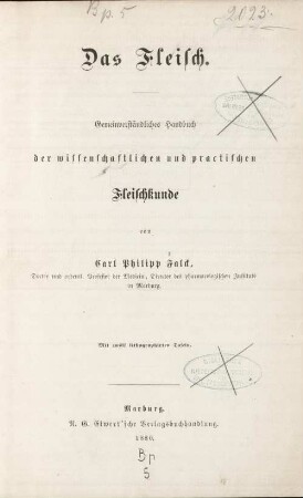 Das Fleisch : gemeinverständliches Handbuch der wissenschaftlichen und practischen Fleischkunde