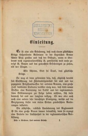 Das moderne Gefecht und die Ausbildung der Truppen für dasselbe : Ein Beitrag zur allmäligen Entwickelung der Taktik