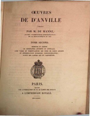 Oeuvres de d'Anville. 2, Mémoire et abrégé de géographie ancienne et générale ...