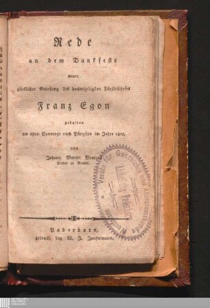 Rede an dem Dankfeste wegen glücklicher Genesung des hochwürdigsten Fürstbischofes Franz Egon : gehalten am 6sten Sonntage nach Pfingsten im Jahre 1805