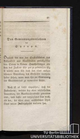 Das Gewinnungsverfahren des Syrups.