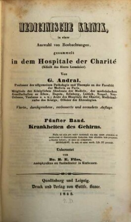 Medicinische Klinik : in einer Auswahl von Beobachtungen, gesammelt in dem Hospitale der Charité (Klinik des Herrn Lerminier). 5, Krankheiten des Gehirns