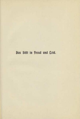 Das Stift in Freud und Leid