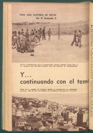 Y ... continuando con el tema : Para una historia de espías
