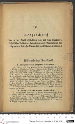 IV. Verzeichniß der in der Stadt Hildesheim und auf dem Moritzberge befindlichen Behörden, Commissionen und Deputationen von allgemeinem Interesse, Unterrichts- und Bildungs-Anstalten etc.