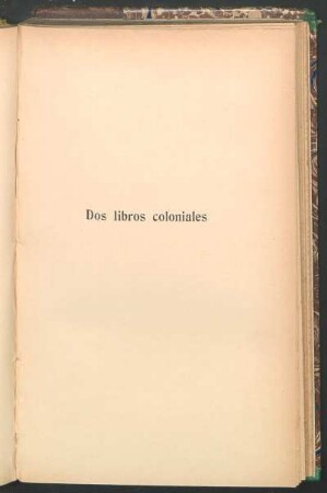 Dos libros coloniales