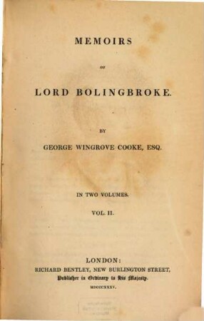 Memoirs of Lord Bolingbroke : in Two Volumes. 2