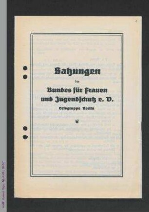 Satzungen des Bundes für Frauen- und Jugendschutz - Ortsgruppe Berlin