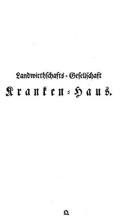 Landwirtschafts-Gesellschaft Kranken-Haus