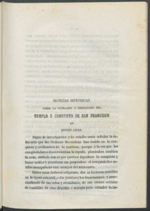 Noticias históricas sobre la fundación y edificación del Templo y Convento de San Francisco en Buenos Aires.