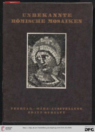 Unbekannte römische Mosaiken : Februar-März-Ausstellung 1919