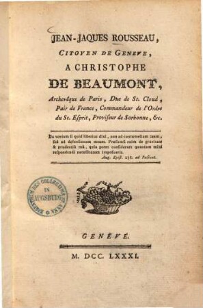 Mélanges. 1., J. J. Rousseau a Christophe de Beaumont ...