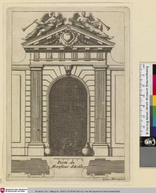 Recueil de plusieurs portes des Principaux Hostels et Maisons de la Ville de Paris Ensemble le Retable des plus considerables Autels des Eglises, Porte de Monsieur d'Emery