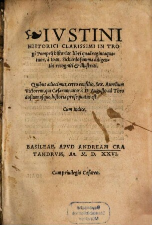 Ivstini Historici Clarissimi In Trogi Pompeij historias libri quadragintaquatuor