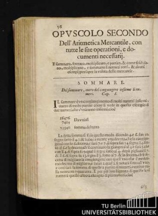 Opvscolo Secondo Dell'Aritmetica Mercantile, con tutte le sue operationi, e documenti necessarij.
