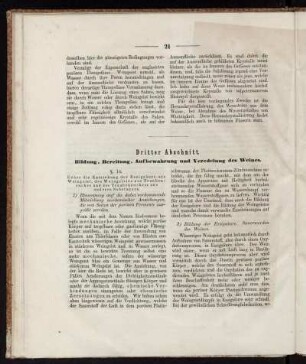 Dritter Abschnitt. Bildung, Bereitung, Aufbewahrung und Veredelung des Weines