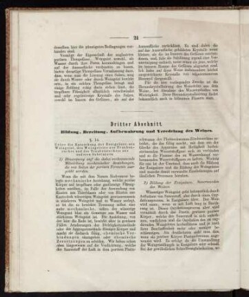 Dritter Abschnitt. Bildung, Bereitung, Aufbewahrung und Veredelung des Weines