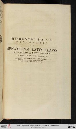 Hieronymi Bossii, Ticinensis, de senatorum lato clavo observationes novae antiquae