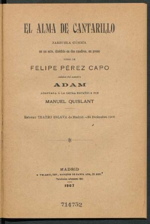 El alma de Cantarillo : zarzuela cómica en un acto, dividido en dos cuadros, en prosa