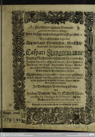 Christlicher Leichen-Sermon bey Sepultur des Caspari Jungermanns