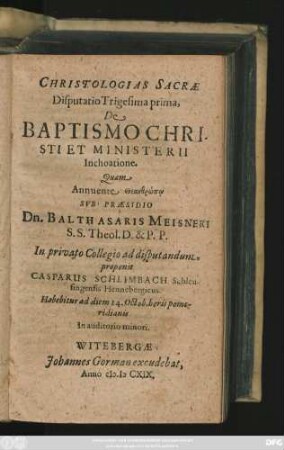 Christologias Sacrae Disputatio Trigesima prima, De Baptismo Christi Ministerii Inchoatione
