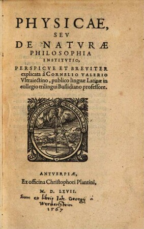 Physicae seu de naturae Philosophia ... Institutio