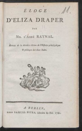 Éloge D'Eliza Draper : Extrait de la dernière édition de l'Histoire philosophique & politiques des deux Indes