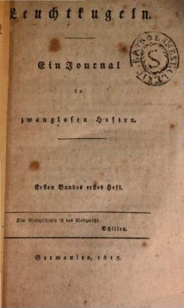 Leuchtkugeln : ein Journal in zwanglosen Heften, 1. 1815 = H. 1 - 2