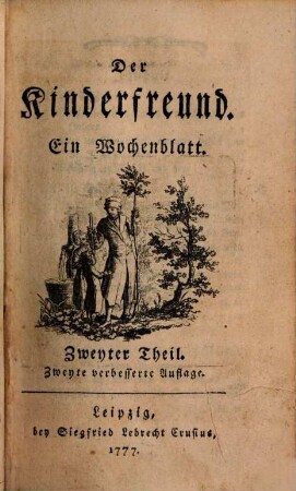 Der Kinderfreund : ein Wochenblatt. 2. 1777