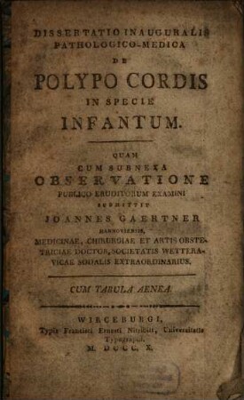 Dissertatio inauguralis pathologico-medica de polypo cordis in specie infantum