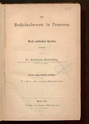 Das Medicinalwesen in Preussen : nach amtlichen Quellen