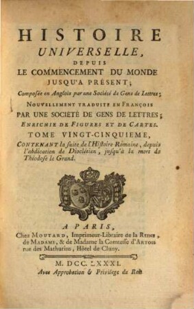 Histoire Universelle, Depuis Le Commencement Du Monde Jusqu'A Présent : Composée en Anglois par une Société de Gens de Lettres ; Nouvellement Traduite En François Par Une Société De Gens De Lettres, 25