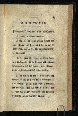 Viertes Gespräch: Frommann Treumann und Weißmann