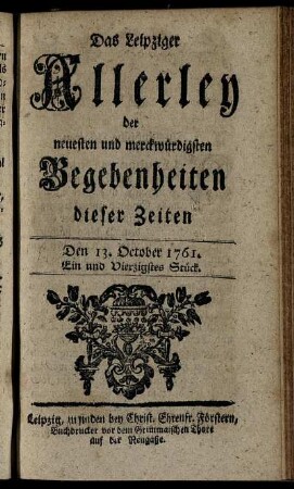 Den 13. October 1761. Ein und Vierzigstes Stück.