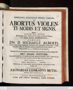 Dissertatio Inauguralis Medico-Forensis, De Abortus Violenti Modis Et Signis
