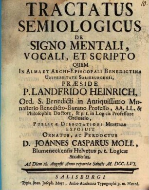 Tractatus semiologicus de signo mentali, vocali et scripto