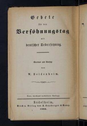 Gebete für den Versöhnungstag : mit deutscher Übersetzung / geordnet und übersetzt von W. Heidenheim